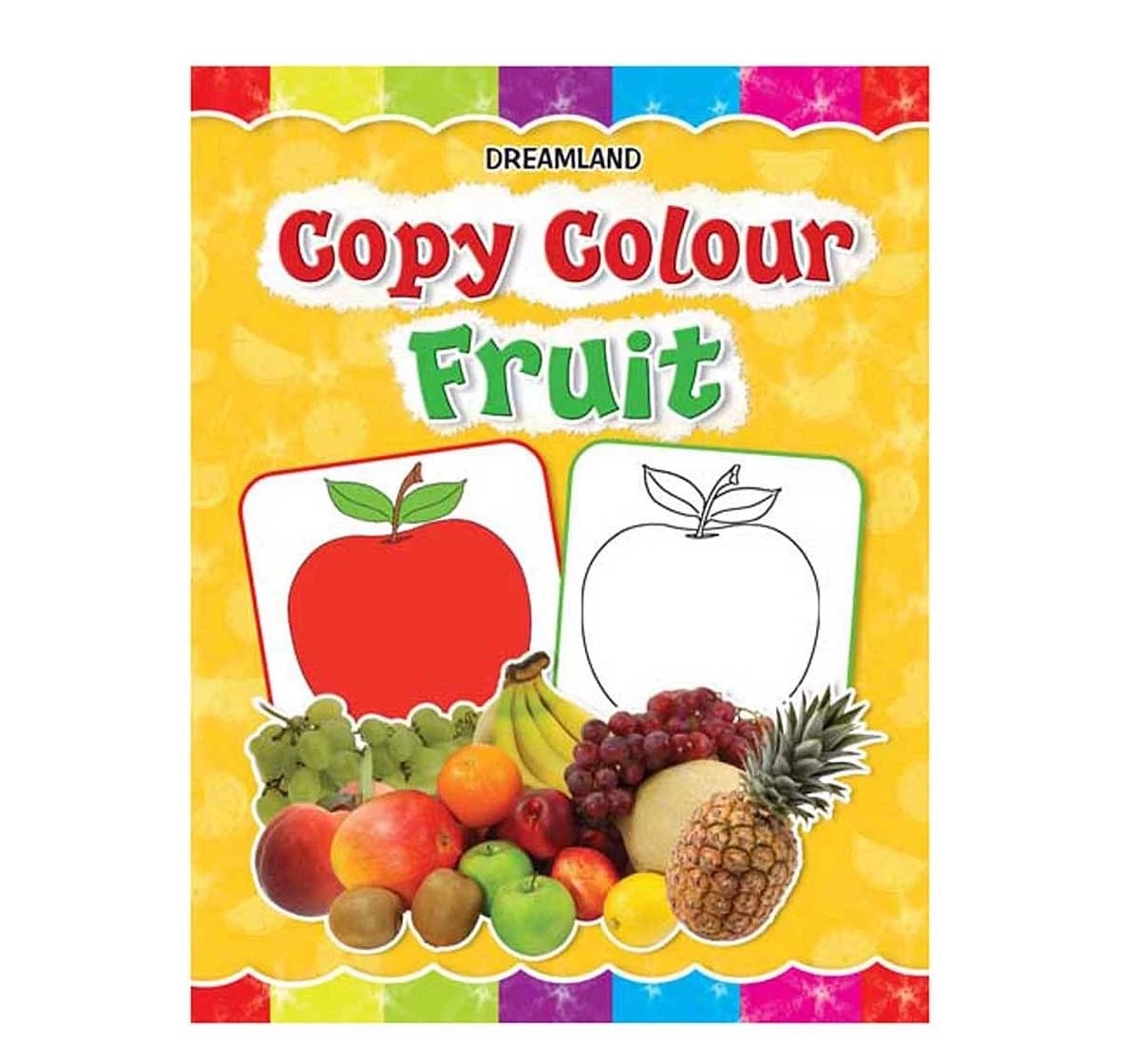 Dreamland Paper Back Colour Fruits Drawing Book for kids 3Y+, Multicolour