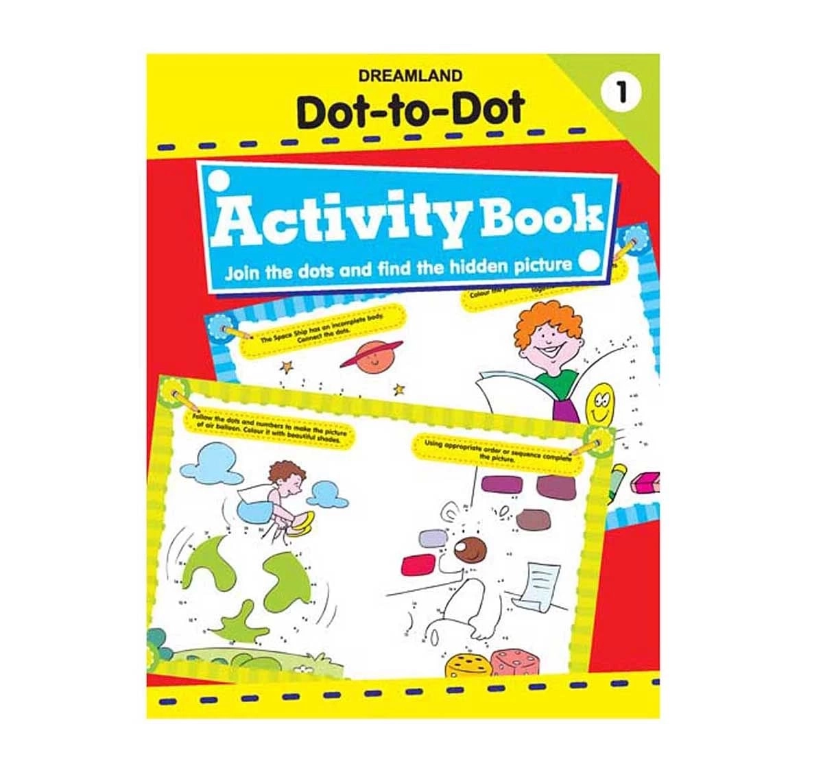 Dreamland Paper Back Fun With Dot To Dot Part 1 Activity Book for kids 3Y+, Multicolour