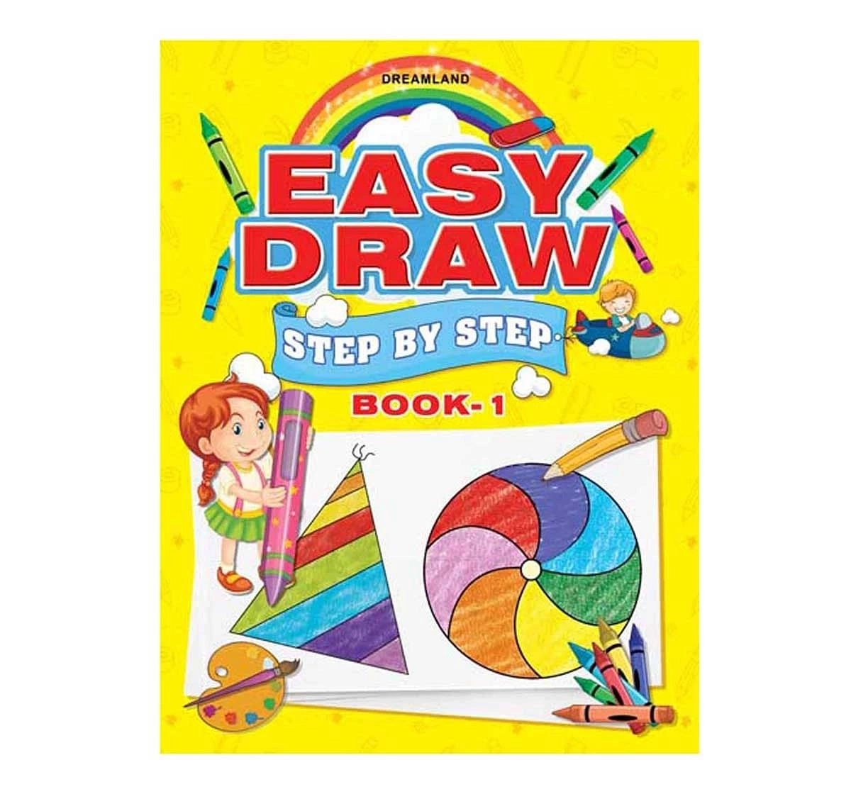 Dreamland Paper Back Easy Draw Step By Step Part 1 Drawing Book for kids 3Y+, Multicolour