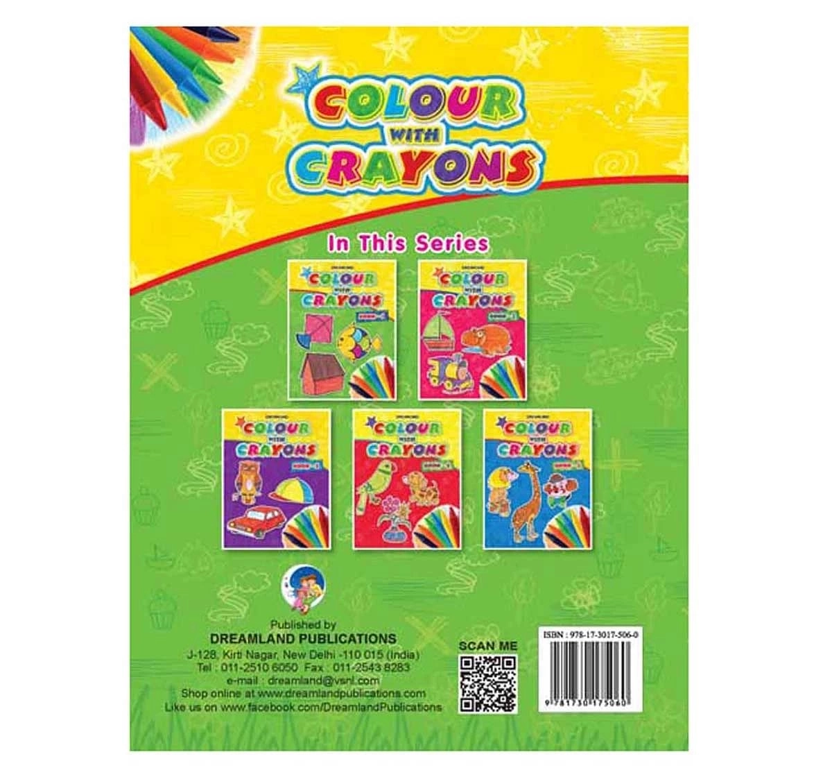 Dreamland Paper Back Colour With Crayons Part 1 Drawing Book for kids 3Y+, Multicolour
