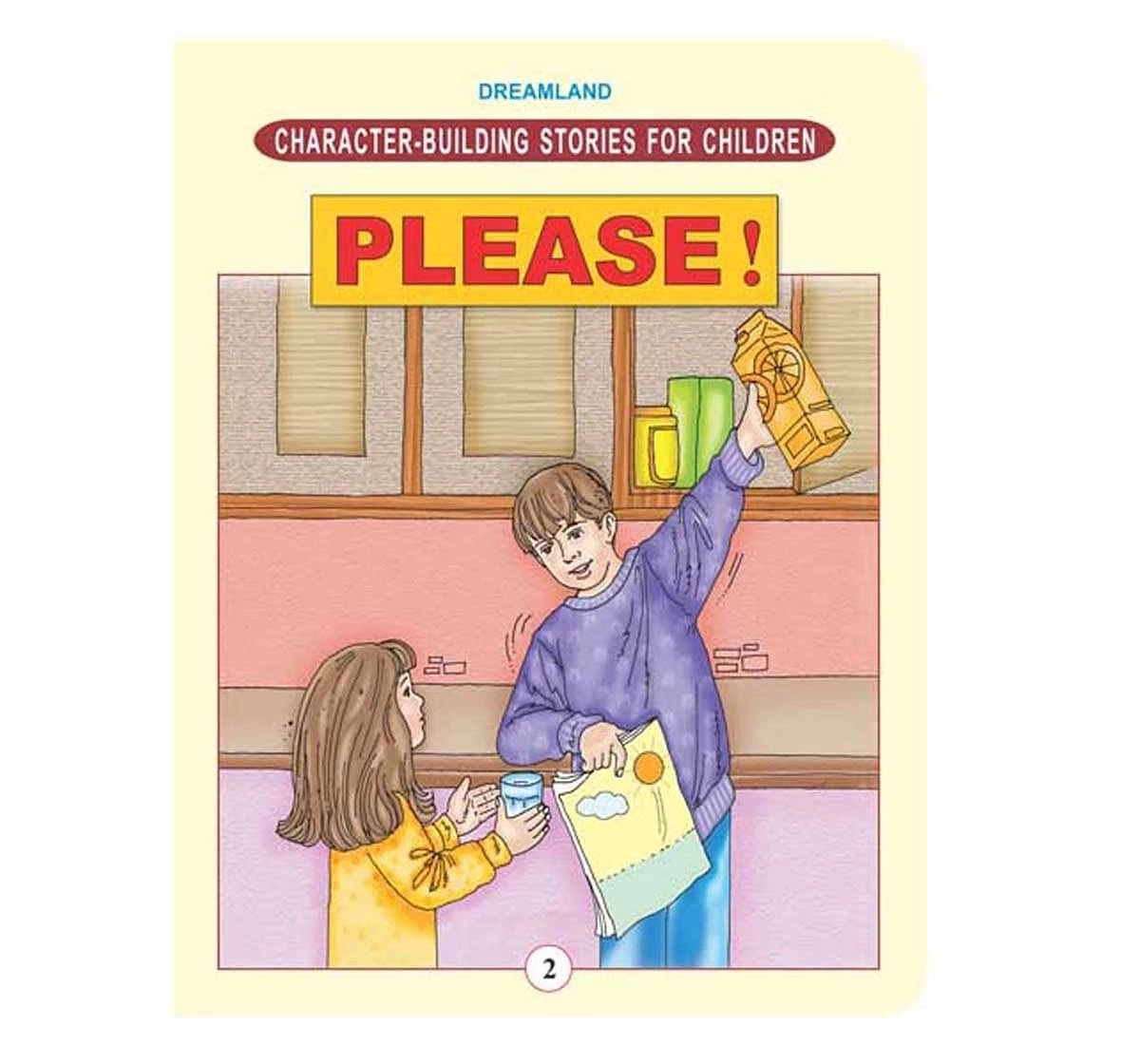 Dreamland Paper Back Character Building Please Story Books for kids 5Y+, Multicolour