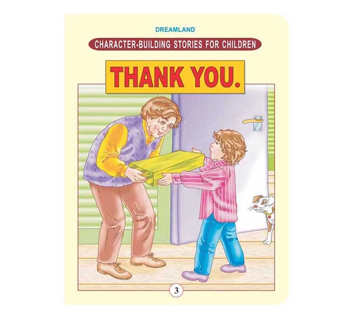 Dreamland Paper Back Character Building Thank You Story Books for kids 5Y+, Multicolour