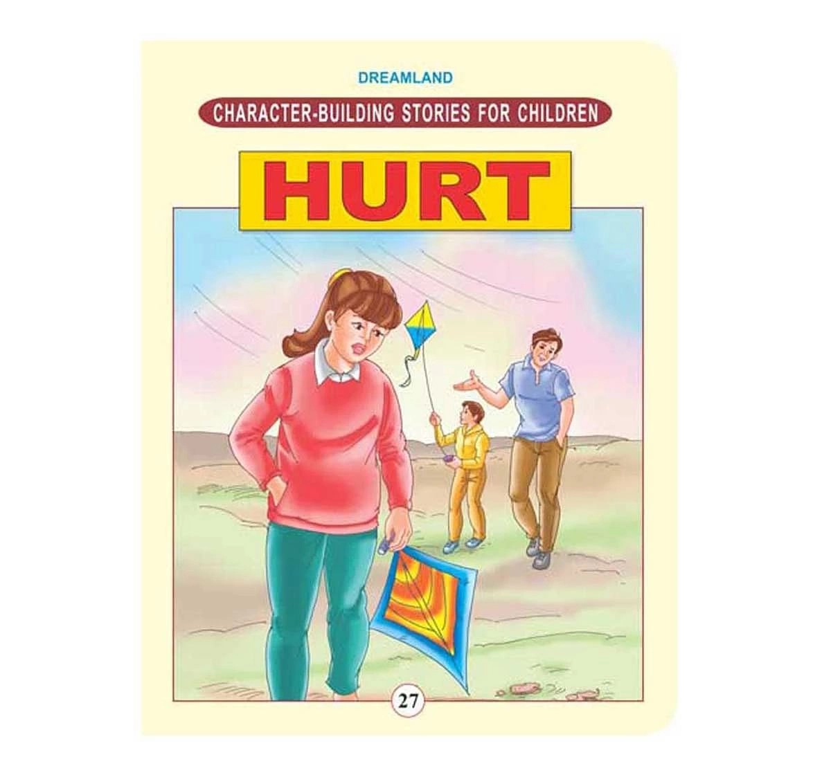 Dreamland Paper Back Character Building Hurt Story Books for kids 5Y+, Multicolour