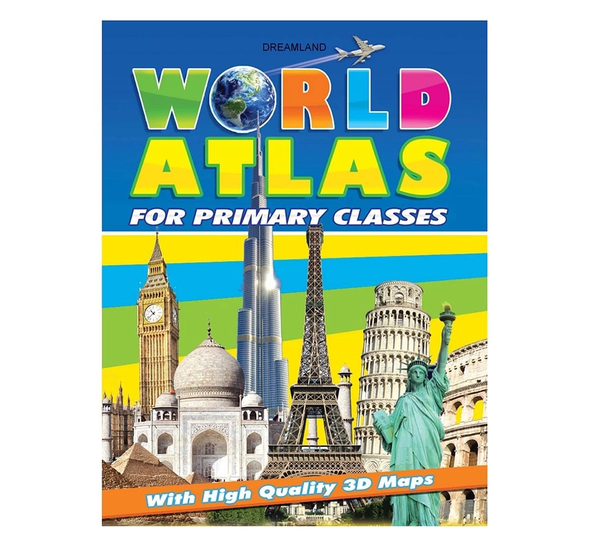 Dreamland Paper Back World Atlas for Primary Book for kids 7Y+, Multicolour