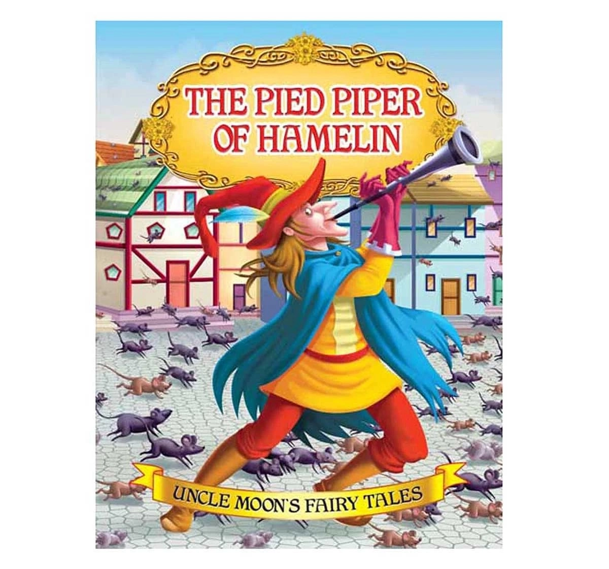 Dreamland Paper Back the Pied Piper of Hamelin Story Books for kids 2Y+, Multicolour