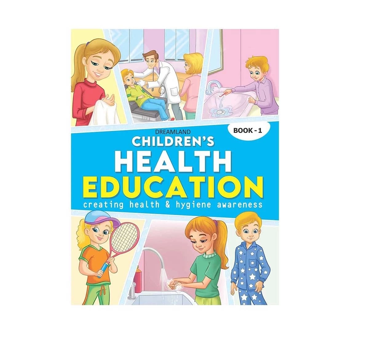 Dreamland Paper Back Children Health Education Part 1 Book for kids 5Y+, Multicolour
