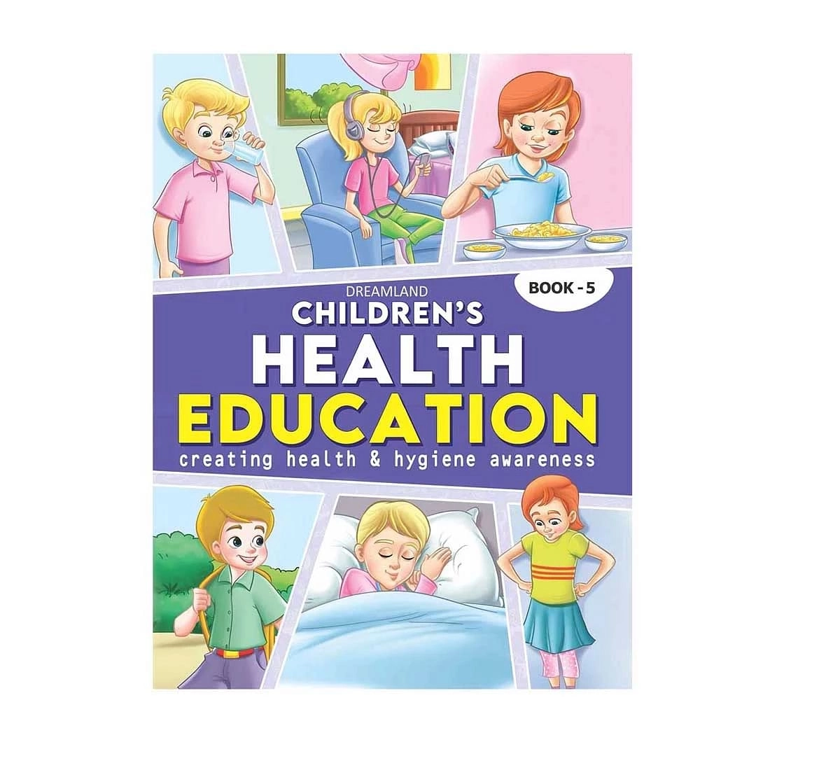 Dreamland Paper Back Children Health Education Part 5 Book for kids 9Y+, Multicolour