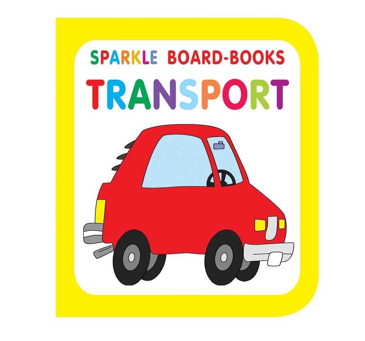 Dreamland Sparkle Transport Early Learning Board Book for kids 0M+, Multicolour