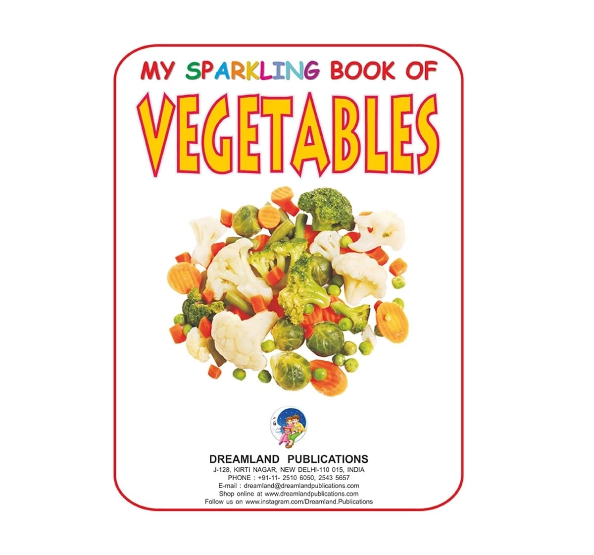 Dreamland Paper Back My Sparkling Vegetables Book for kids 2Y+, Multicolour