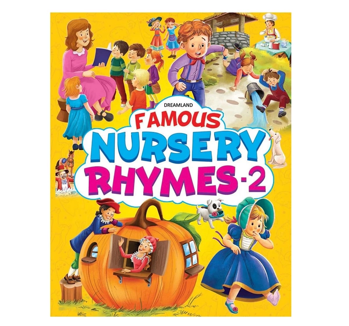 Dreamland Paper Back Famous Nursery Rhymes Part 2 Early Learning Book for kids 3Y+, Multicolour
