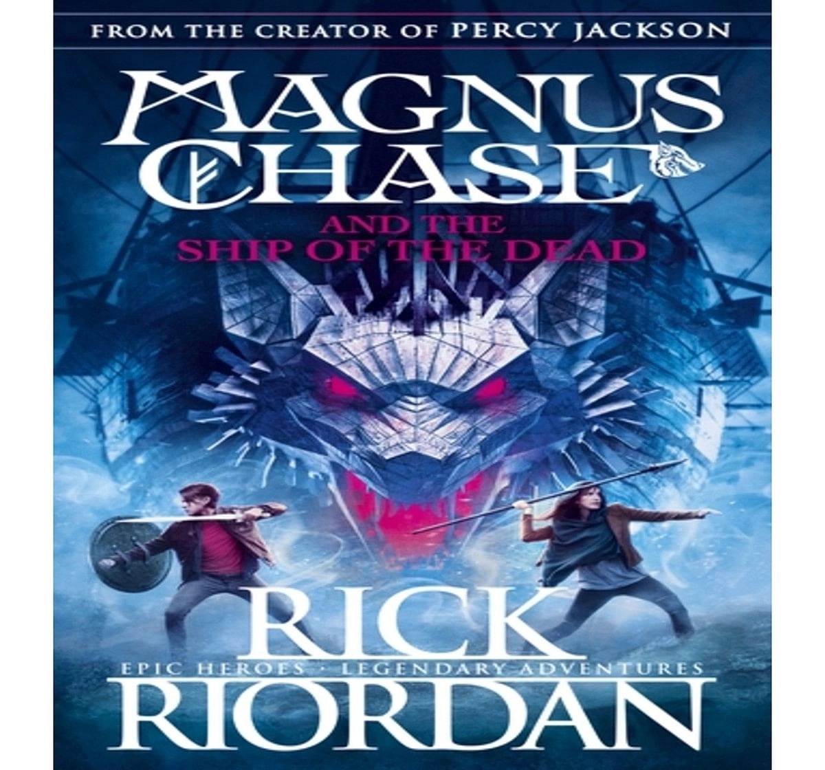Magnus Chase and the Ship of the Dead (B, 448 Pages Book by Rick Riordan, Paperback