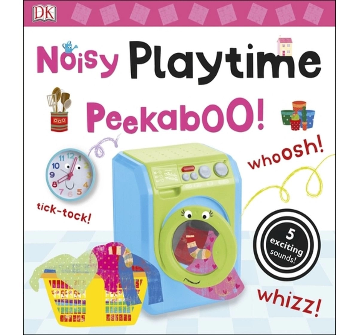 Noisy Playtime Peekaboo!, 280 Pages Book by DK Children, Paperback