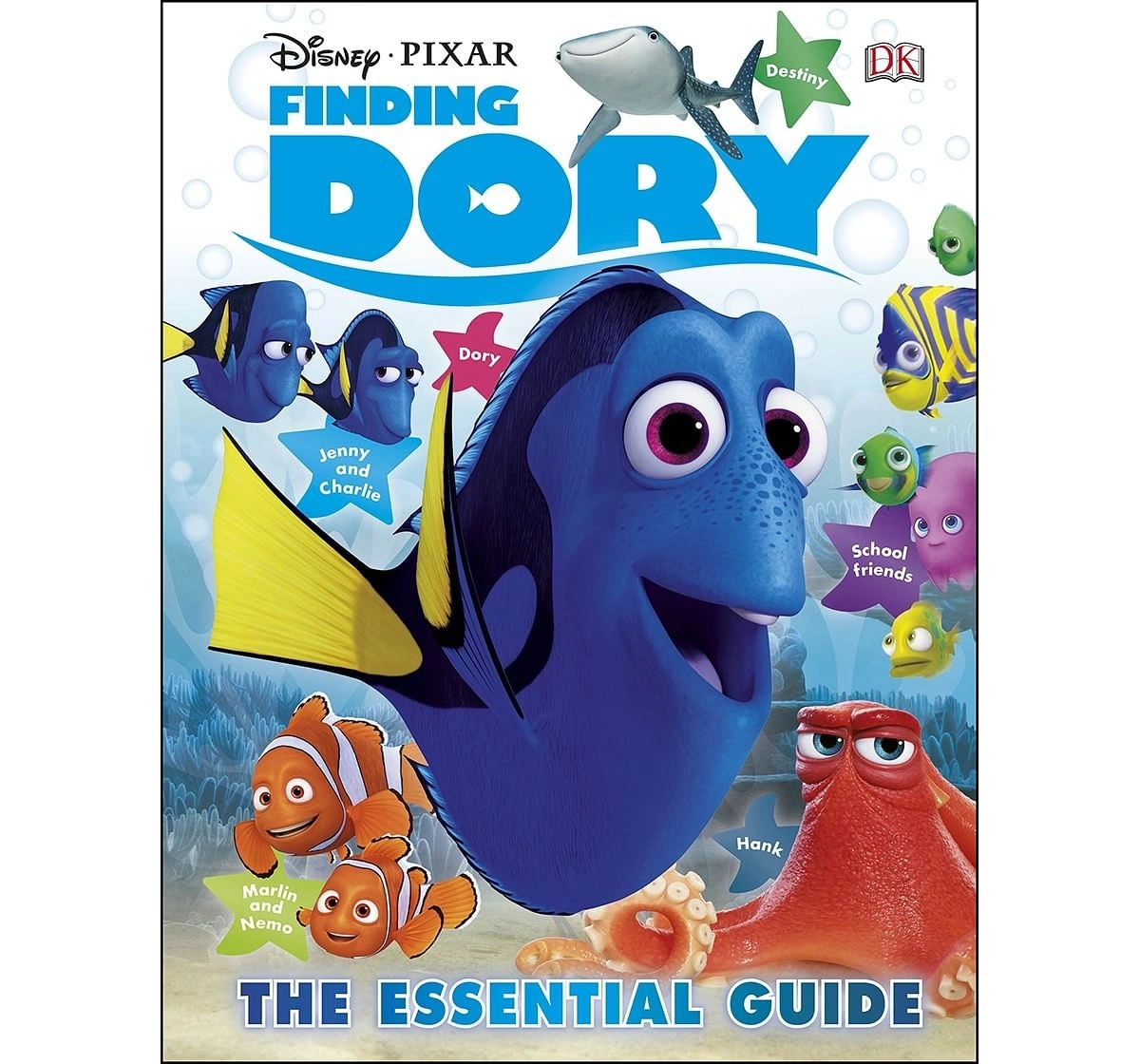 Disney Pixar Finding Dory Essential Guid, Book by DK Children, Hardback