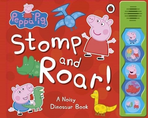 Peppa Pig : Stomp and Roar!, 10 Pages Book by Ladybird, Board Book