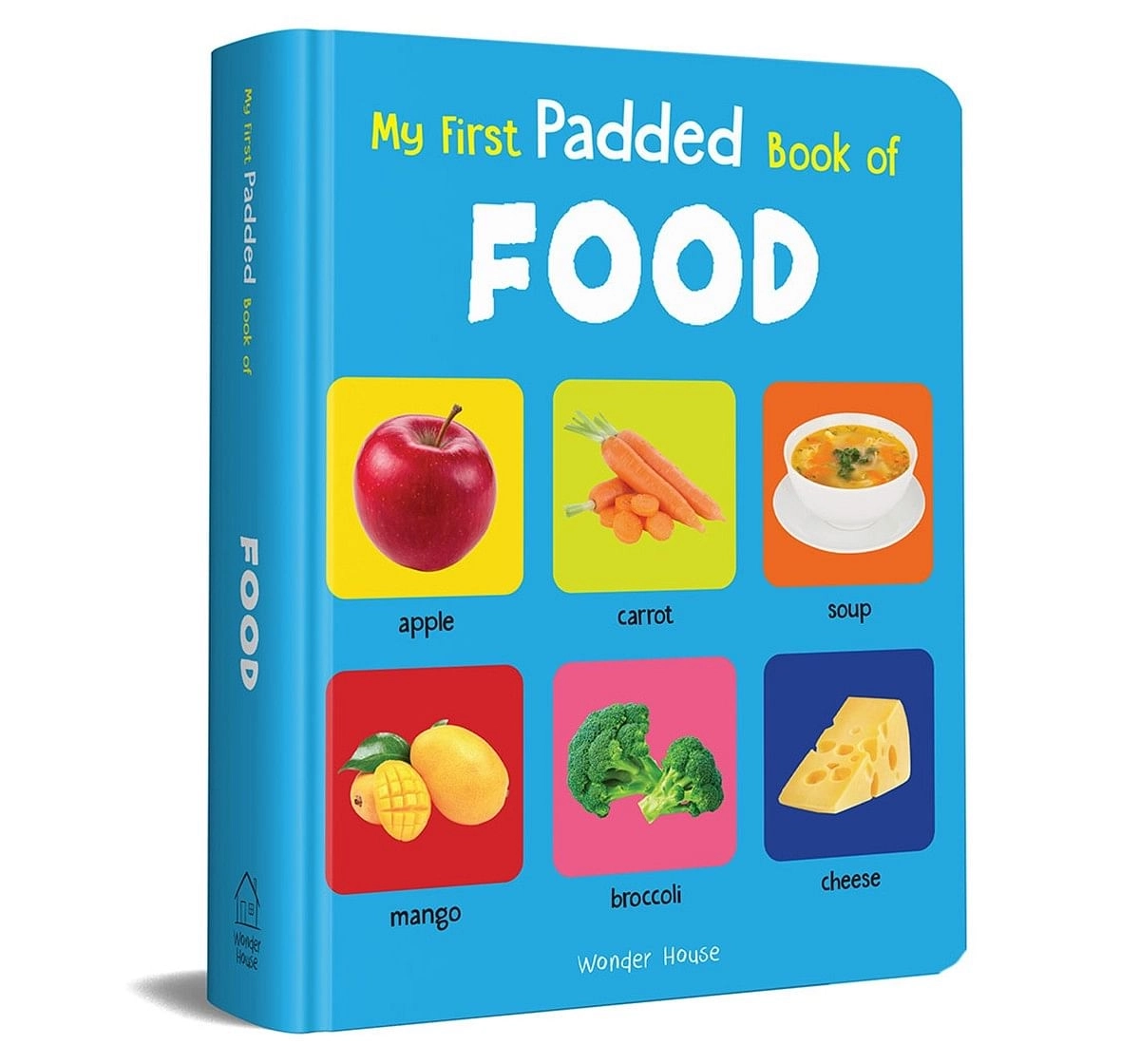 My First Padded Book Of Food, 26 Pages Book By Wonder House Books, Board Book