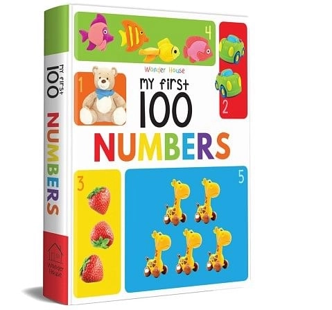 My First 100 Numbers: Padded Board Books, 24 Pages Book By Wonder House Books, Board Book