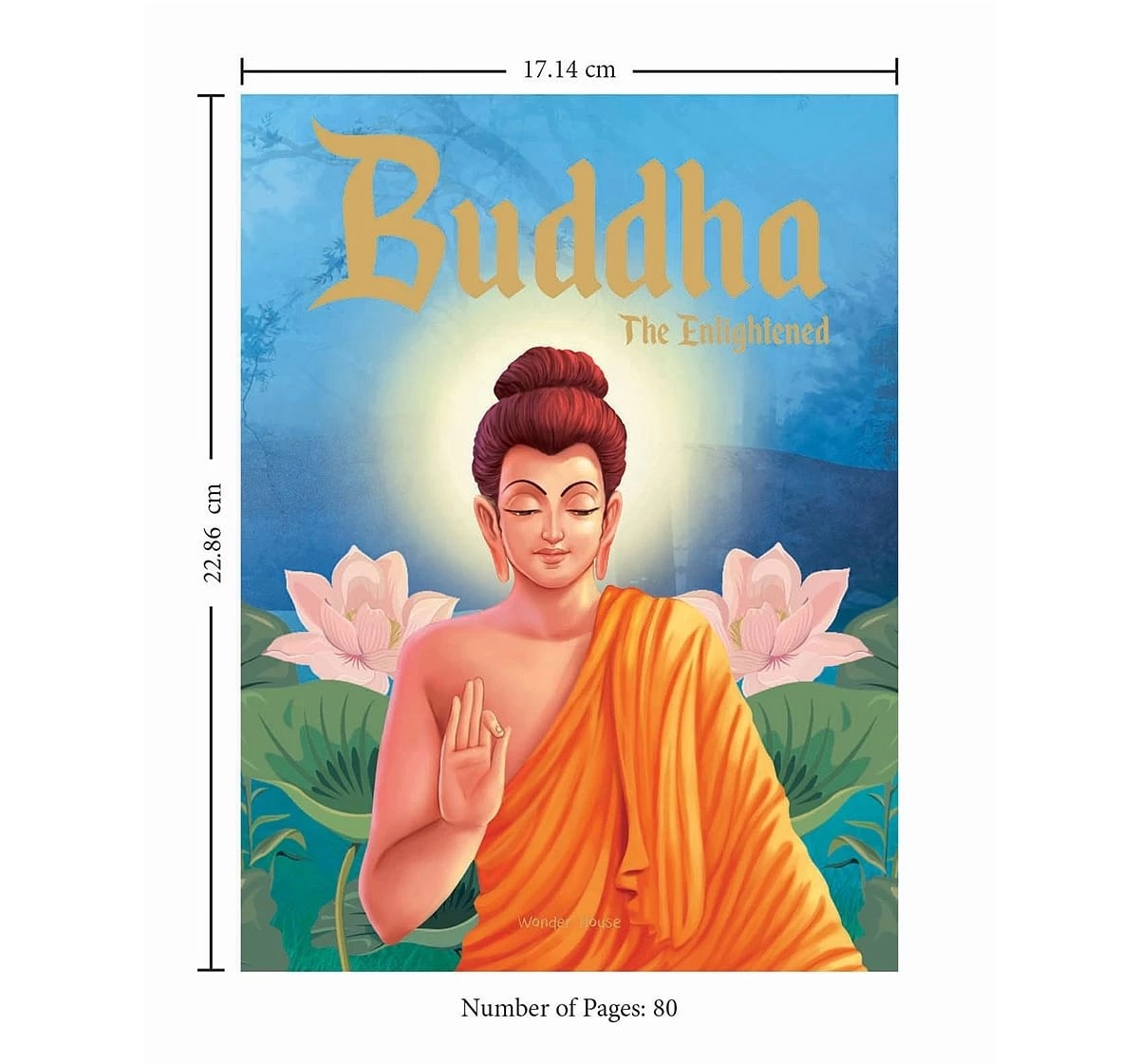 Wonder House Books Buddha the Enlightened Illustrated Stories From Indian History and Mythology Book for kids 5Y+, Multicolour