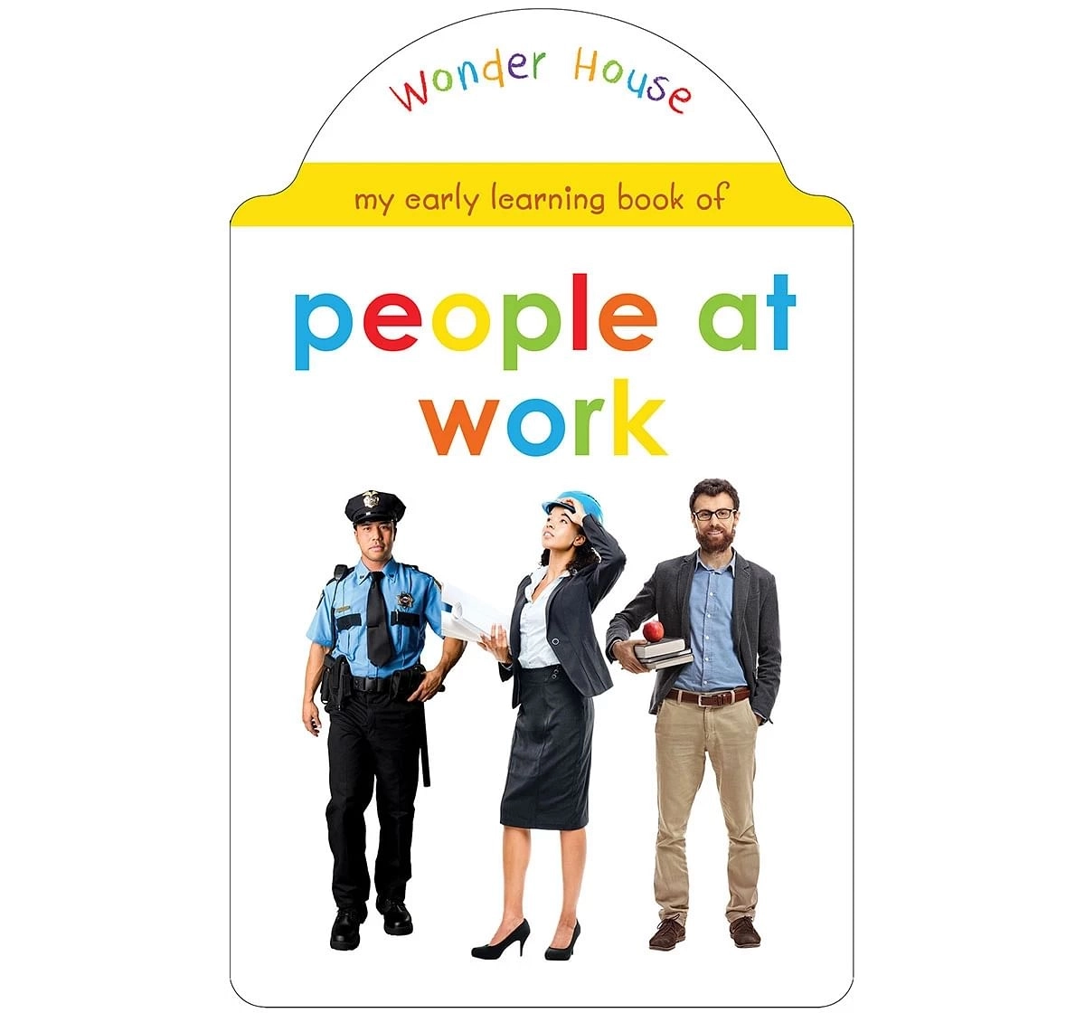 Wonder House Books My Early Learning People at Work Book for kids 0M+, Multicolour