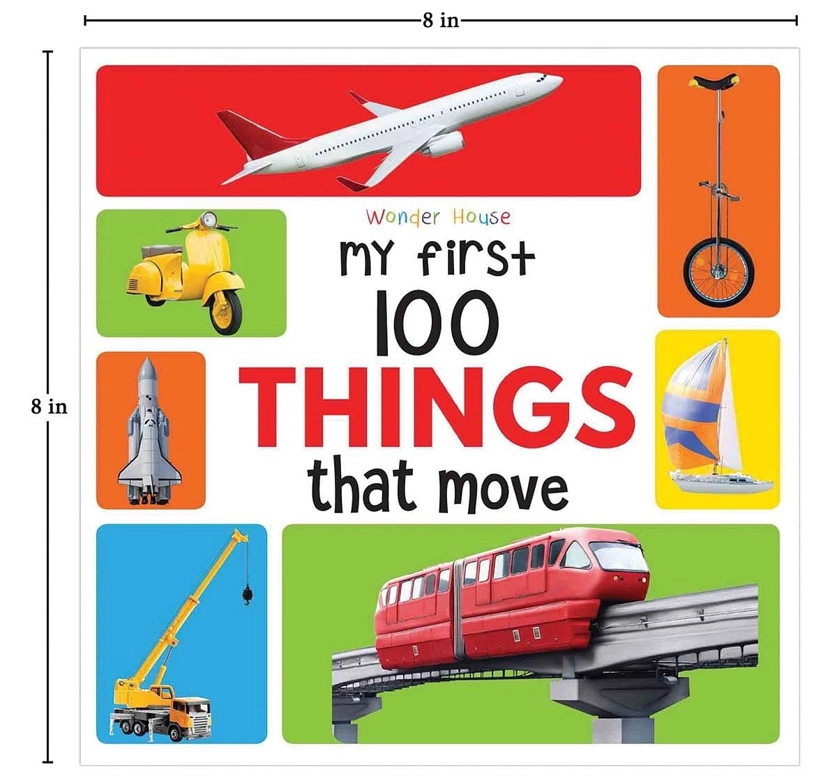 Wonder House Books My First 100 Things That Move Paperback Multicolor 0M+