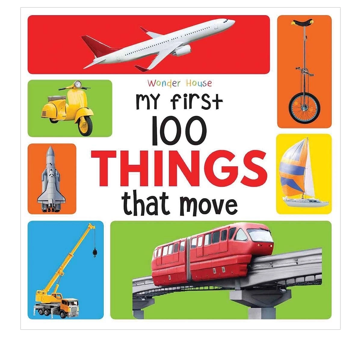 Wonder House Books My First 100 Things That Move Paperback Multicolor 0M+