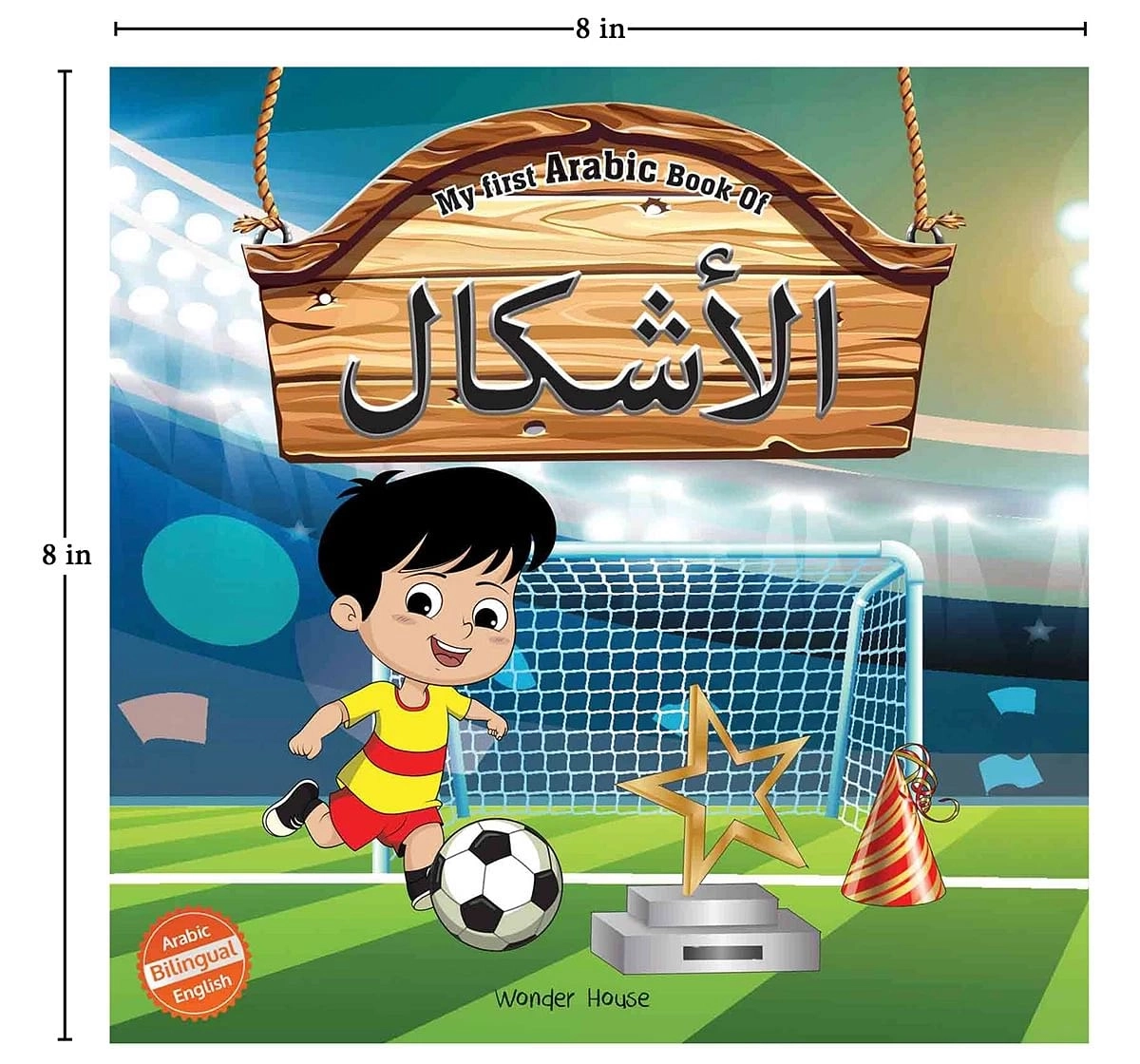 Wonder House Books My First Arabic Book of Shapes Bilingual for kids 0M+, Multicolour