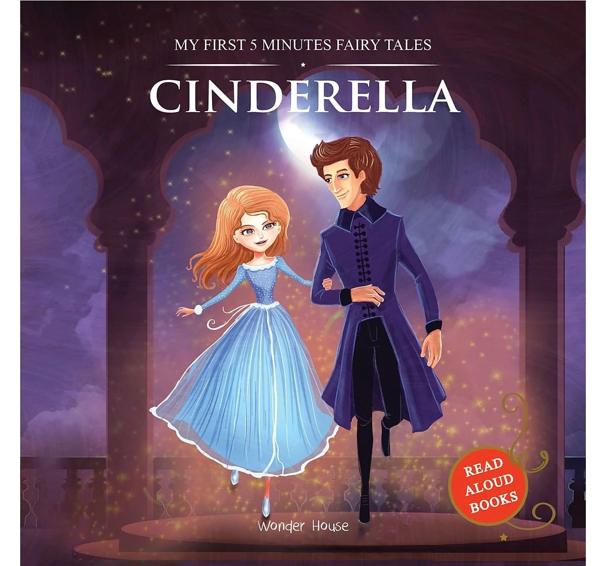 Wonder House Books My First 5 Minutes Fairy Tales Cinderella for kids 3Y+, Multicolour