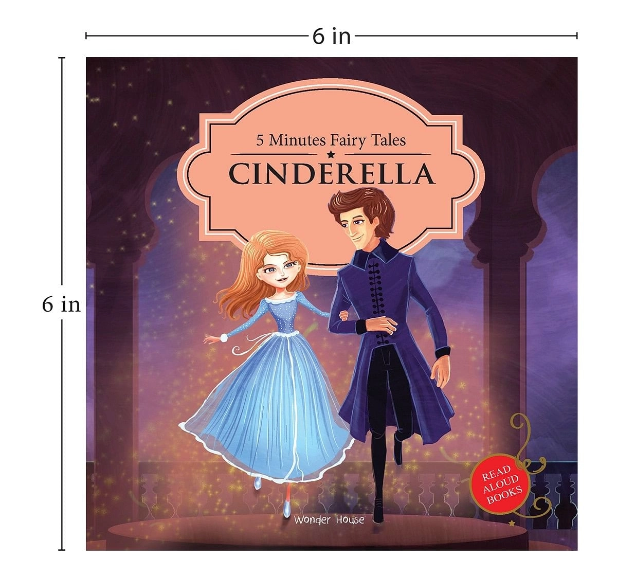 Wonder House Books 5 Minutes Fairy Tales Cinderella Hardcover Multicolor 3Y+