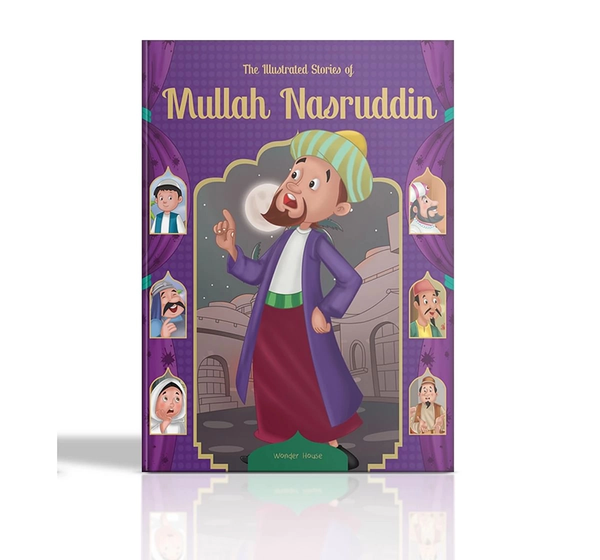 Wonder House Books the Illustrated Stories of Mullah Nasruddin Classic Tales Book for kids 5Y+, Multicolour