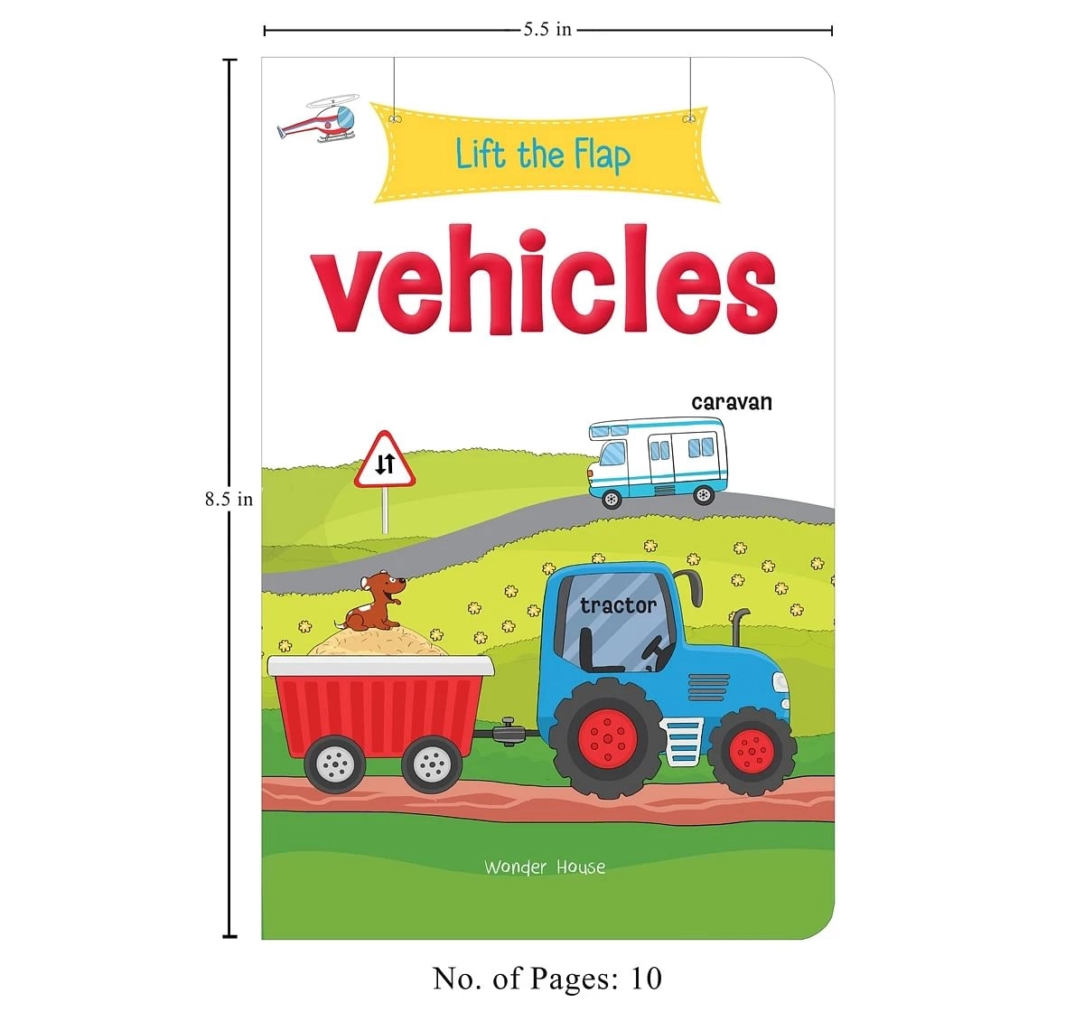 Wonder House Books Lift the Flap Vehicles Early Learning Novelty Board Book for kids 0M+, Multicolour