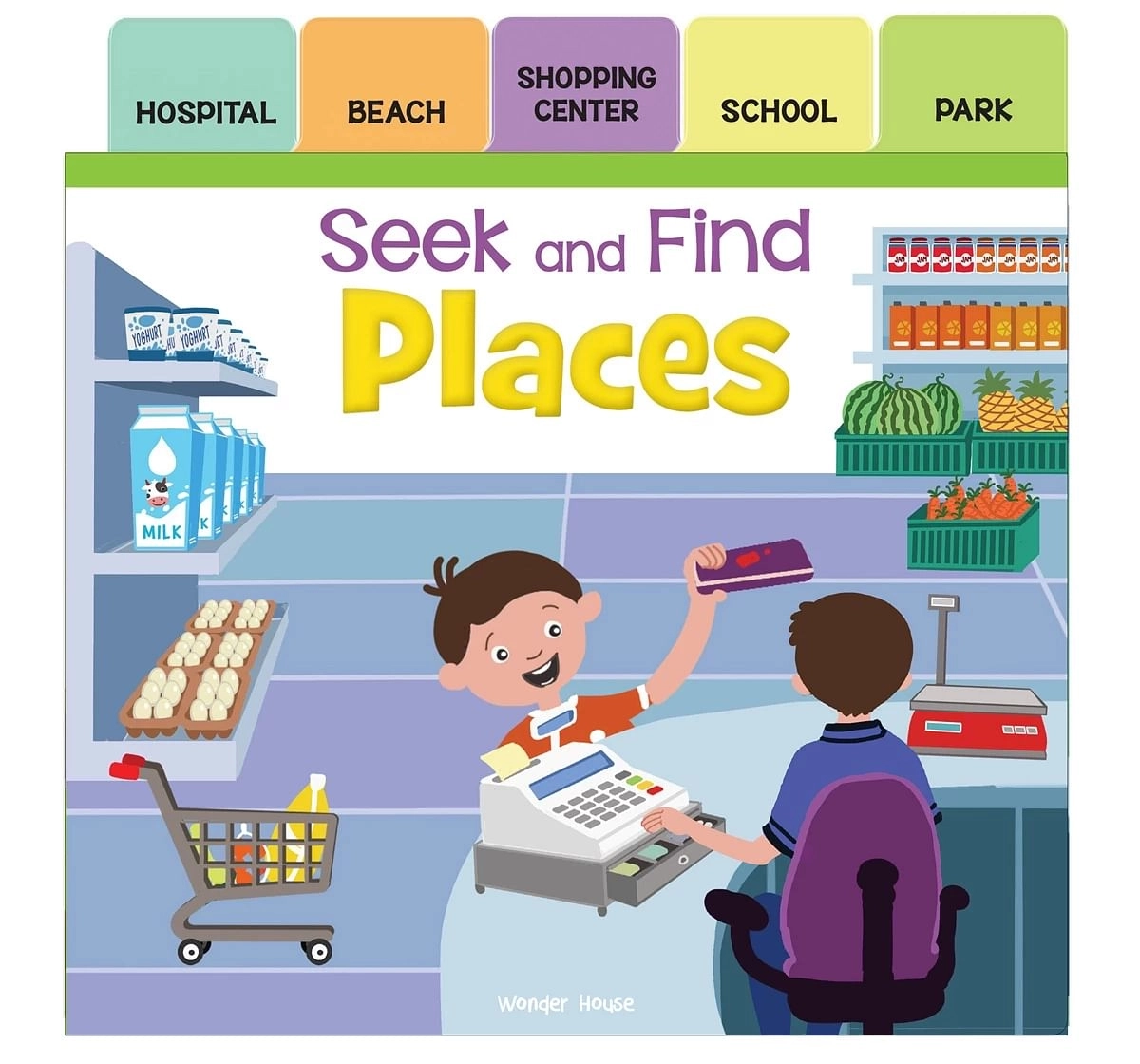 Wonder House Books Seek and Find Places Early Learning Board Books With Tabs for kids 0M+, Multicolour
