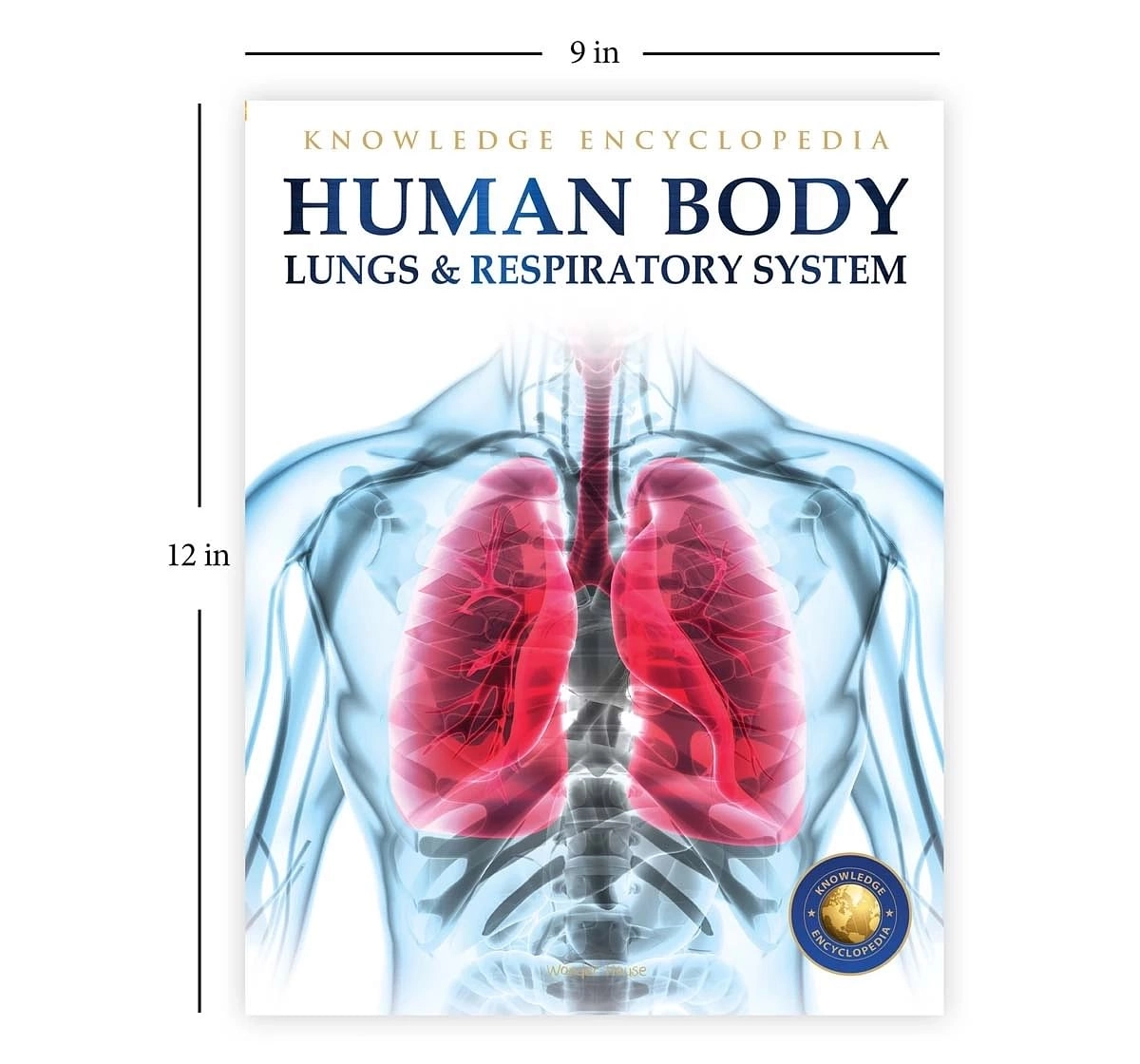 Wonder House Books Human Body Lungs and Respiratory System Knowledge Encyclopedia Book for kids 12Y+, Multicolour