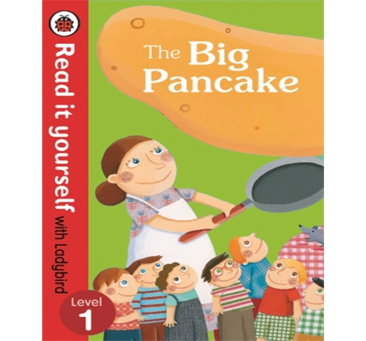 The Big Pancake: RIY (HB) Level 1, 32 Pages Book by Ladybird, Hardback