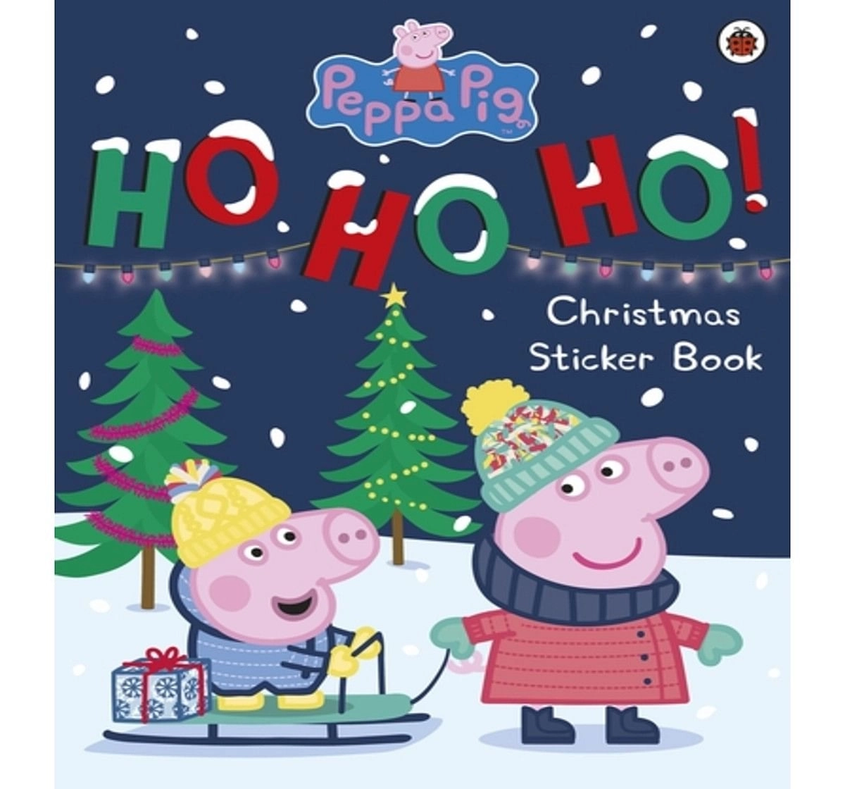 Peppa Pig: Ho Ho Ho! Christmas Sticker B, 24 Pages Book by Ladybird, Paperback