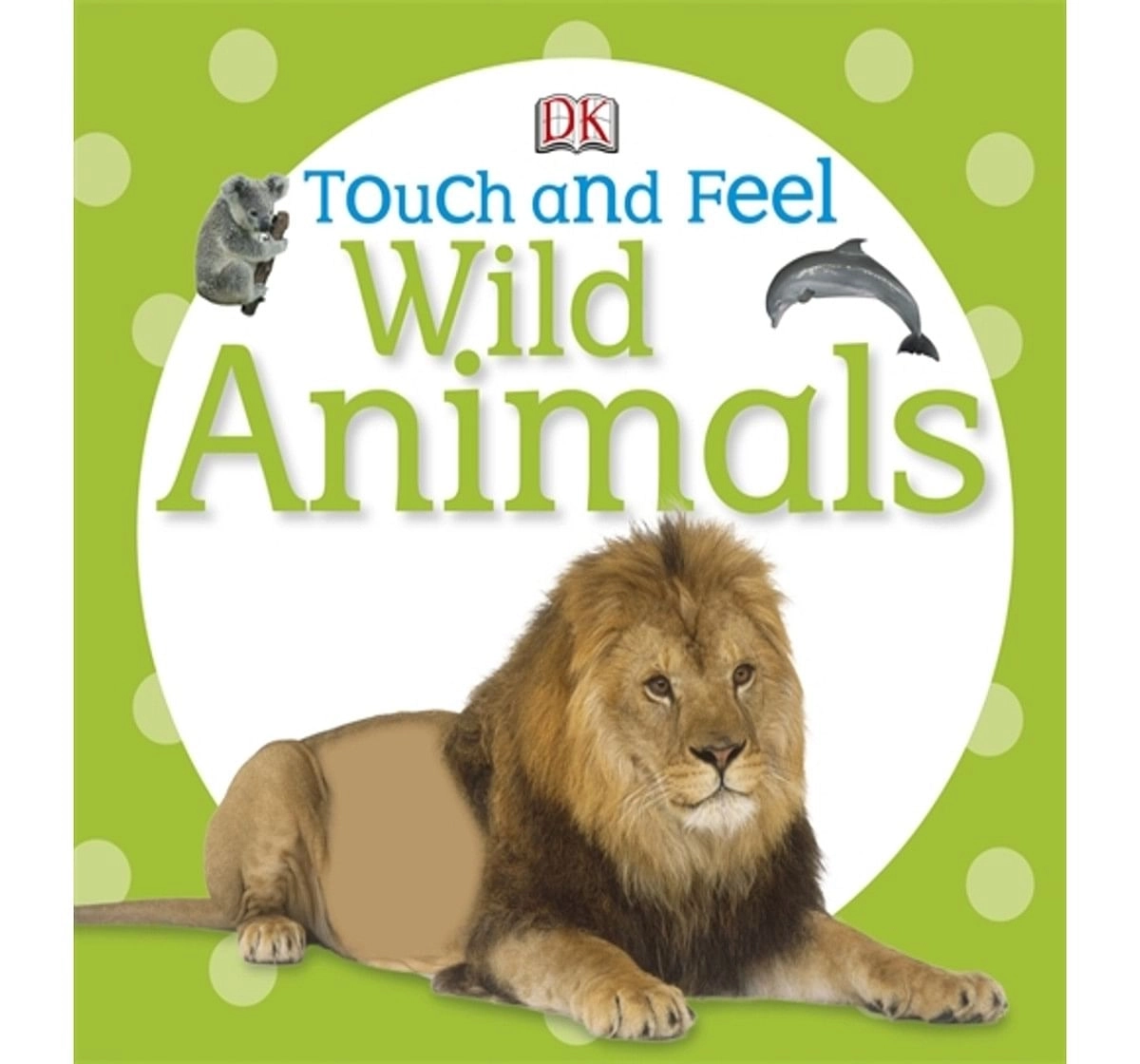 Touch and Feel Wild Animals, 288 Pages Book by DK Children, Paperback