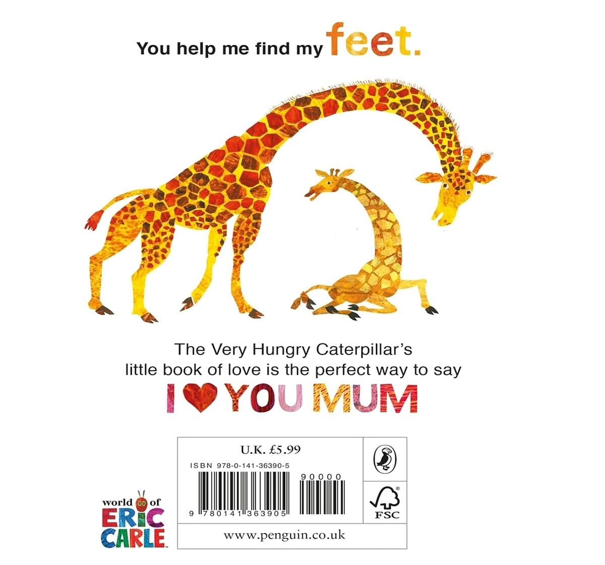 I Love Mum with The Very Hungry Caterpil, 32 Pages Book by Eric Carle, Hardback
