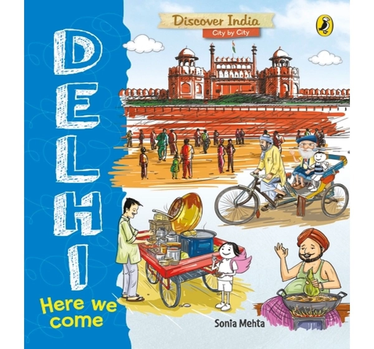 Discover India City by City: Delhi, Book by Mehta, Sonia, Paperback