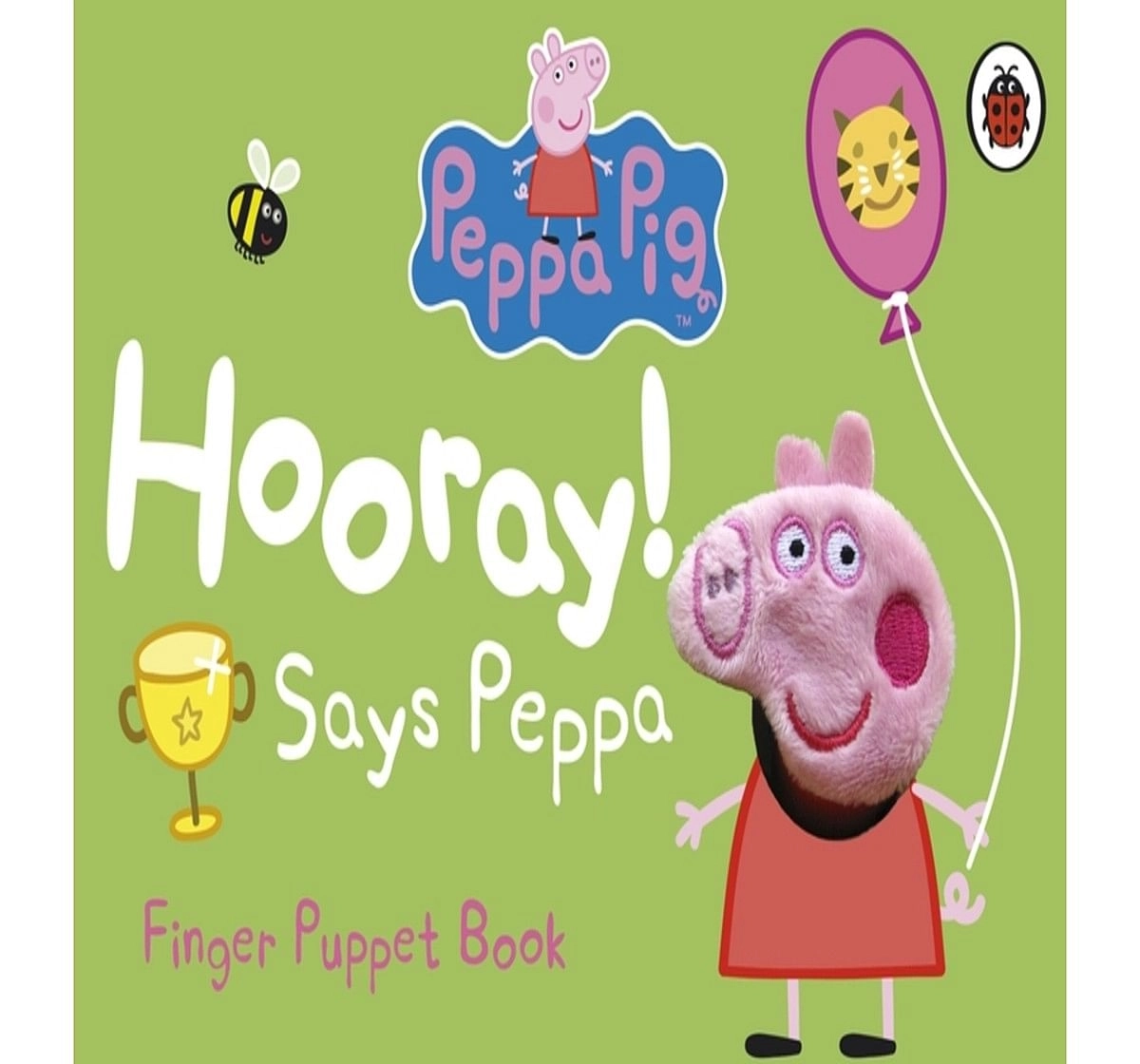 Peppa Pig : Hooray! Says Peppa Finger Pu, 14 Pages Book by Ladybird, Board Book
