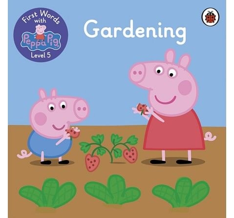 Penguin Random House First Words with Peppa Level 5: Gardening Paper cover Multicolour 5Y+