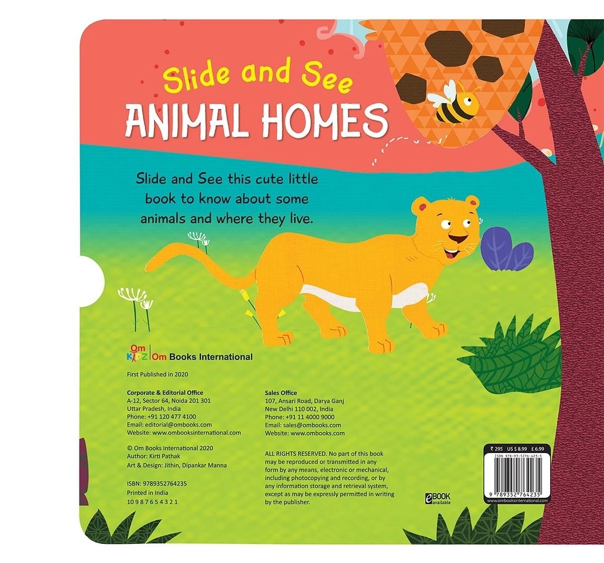 Om Kidz: Slide And See Animal Homes 10 Pages Book By Kirti Pathak, Board Book