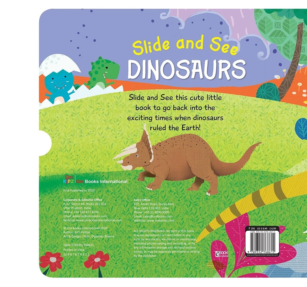 Om Kidz: Slide And See Dinosaurs 10 Pages Book By Kirti Pathak, Board Book