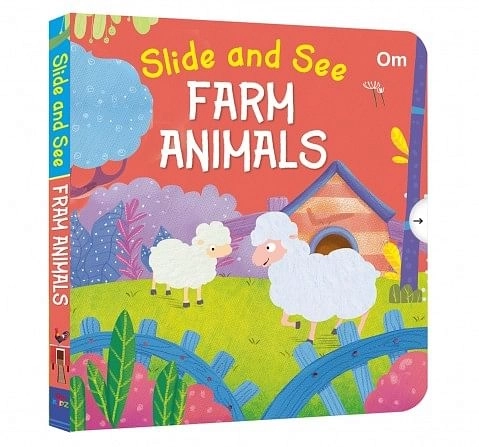 Om Kidz: Slide And See Farm Animals 10 Pages Book By Kirti Pathak, Board Book