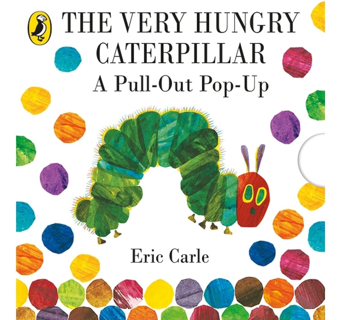 Puffin The Very Hungry Caterpillar A Pull Out Paper cover Multicolour 3Y+