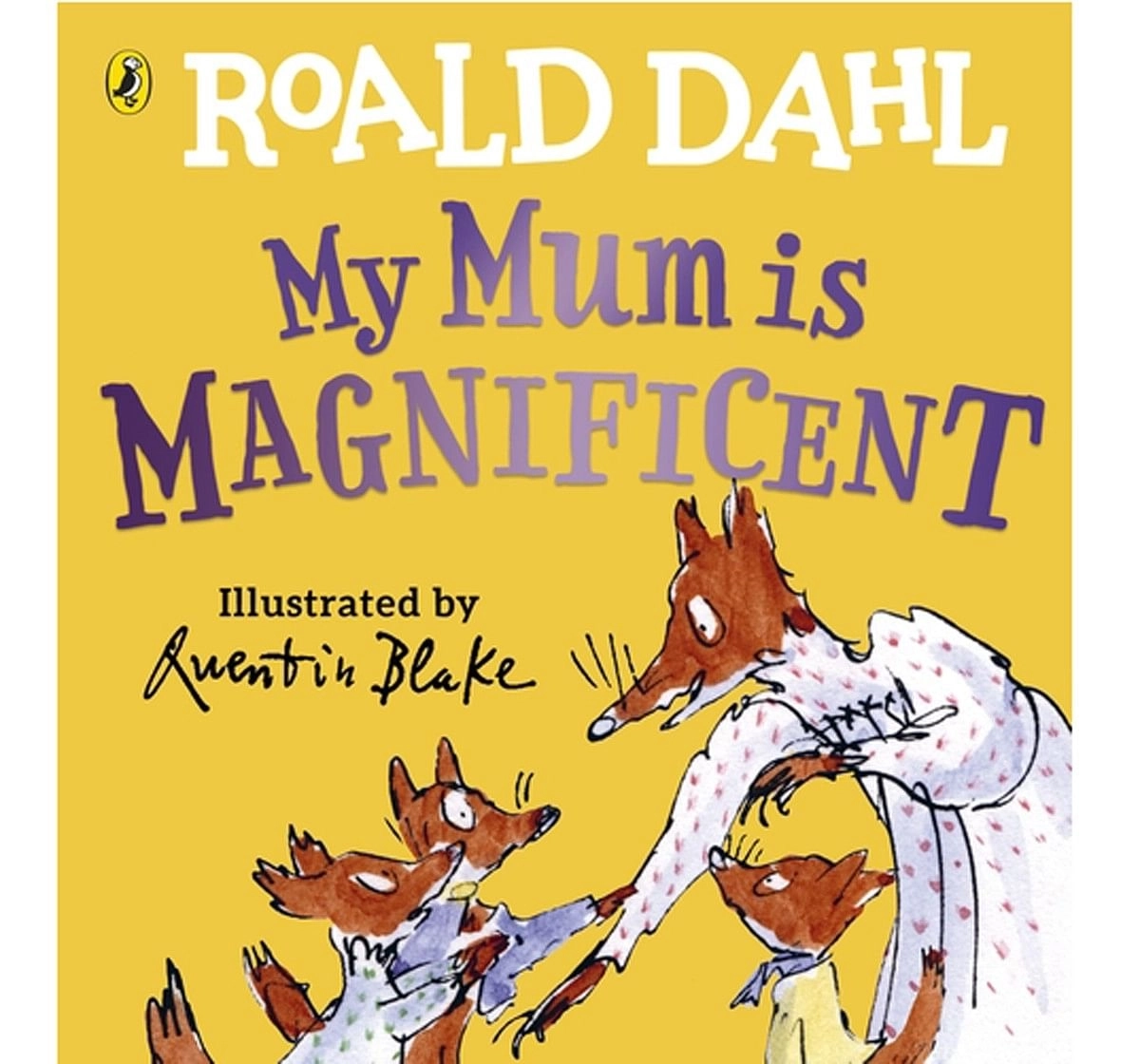 Puffin My Mum is Magnificent Soft Cover Multicolour 3Y+