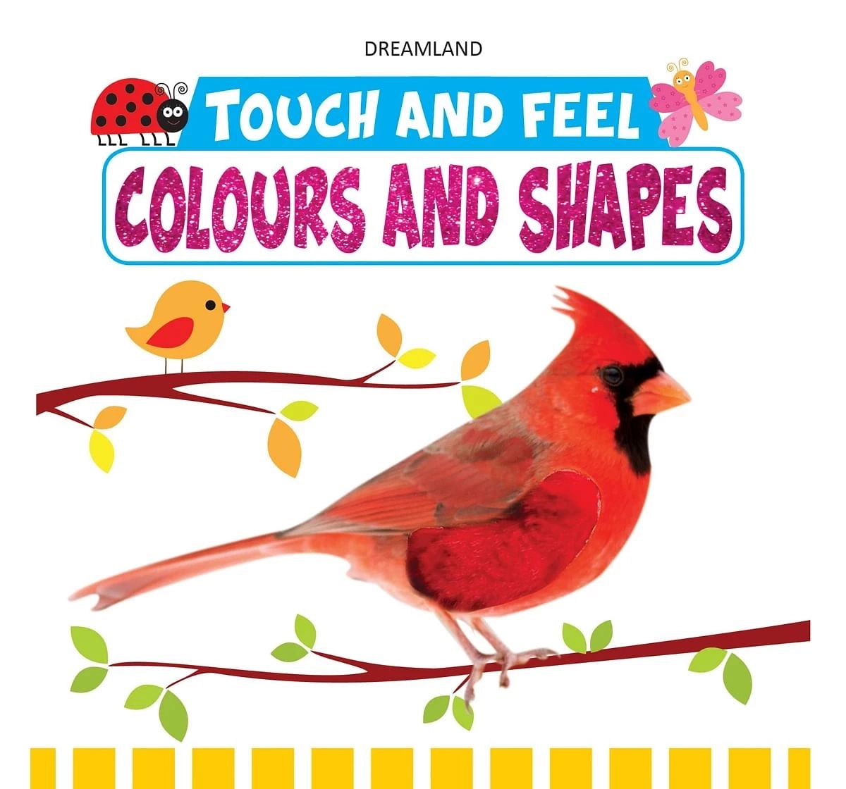 Dreamland Touch and Feel Colour Books for Kids 1Y+, Multicolour