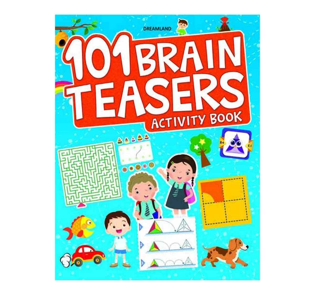 Dreamland Paperback 101 Brain Teasers Activity Book for Kids 4Y+, Multicolour