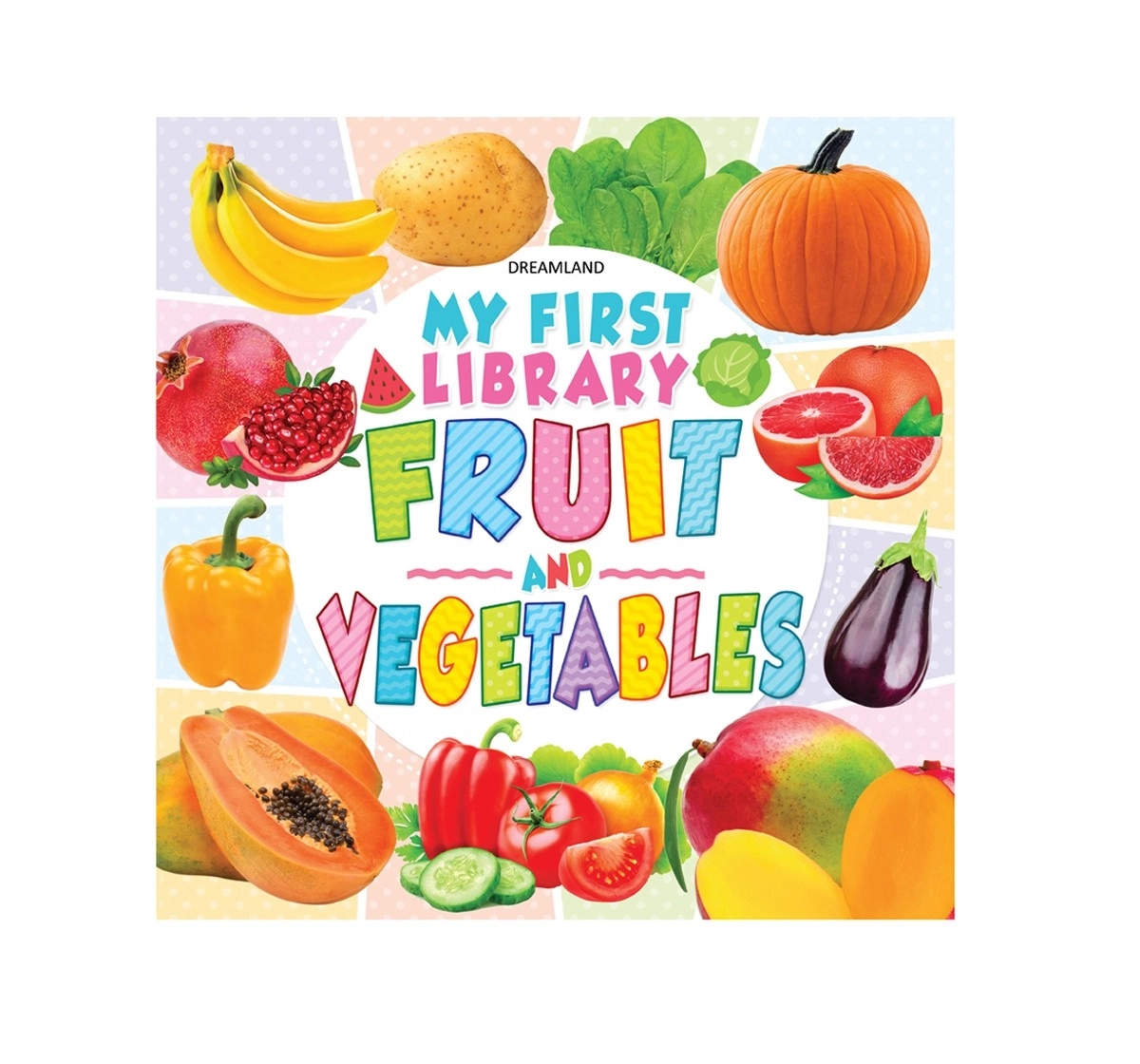 Dreamland Paperback My First Library Fruits Book for Kids 1Y+, Multicolour