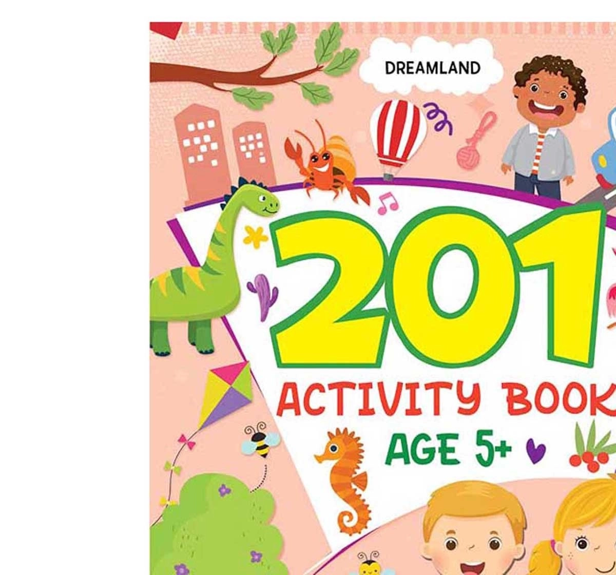 Dreamland Paperback 201 Activity Book for Kids 5Y+, Multicolour