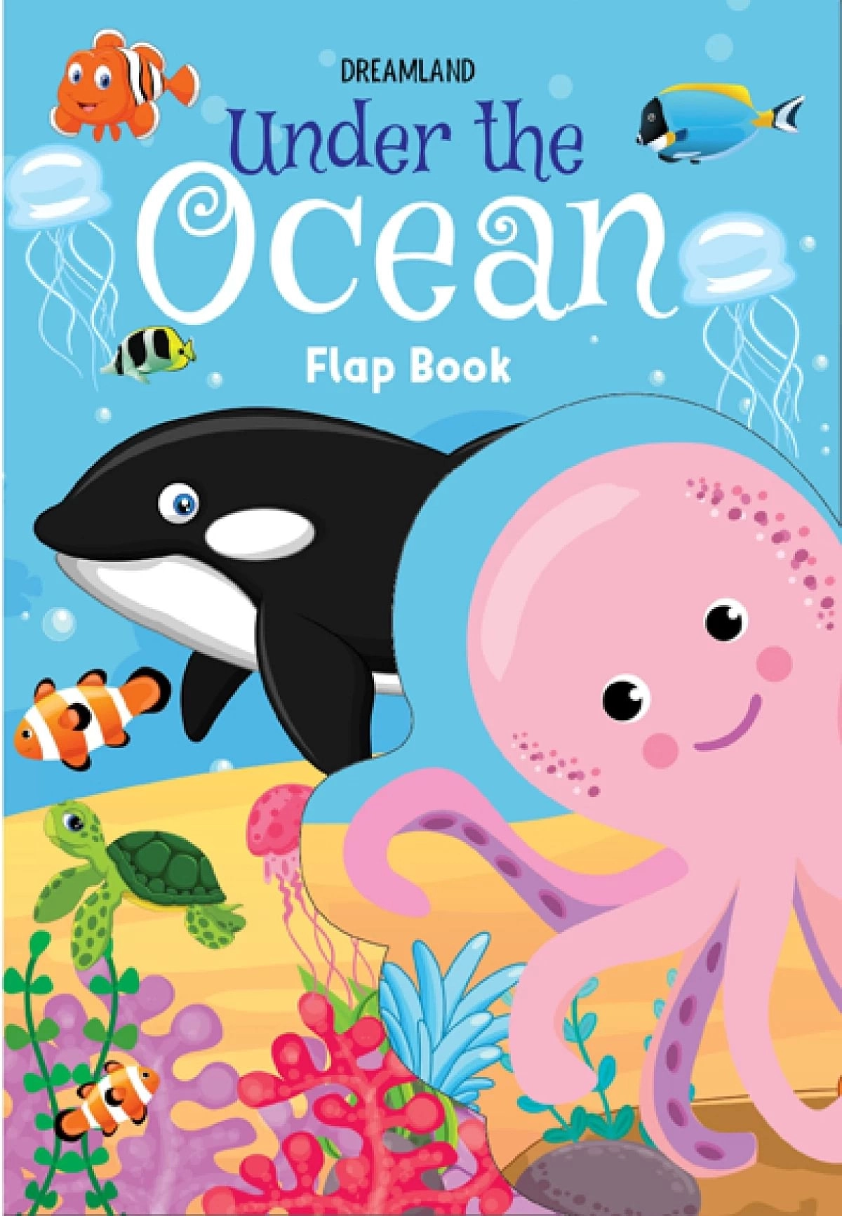 Dreamland Flap Book Under The Ocean, 10 Pages, Paperback