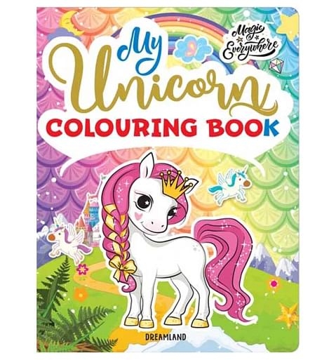 Dreamland My Unicorn Colouring Book For Children, 80 Pages, Paperback