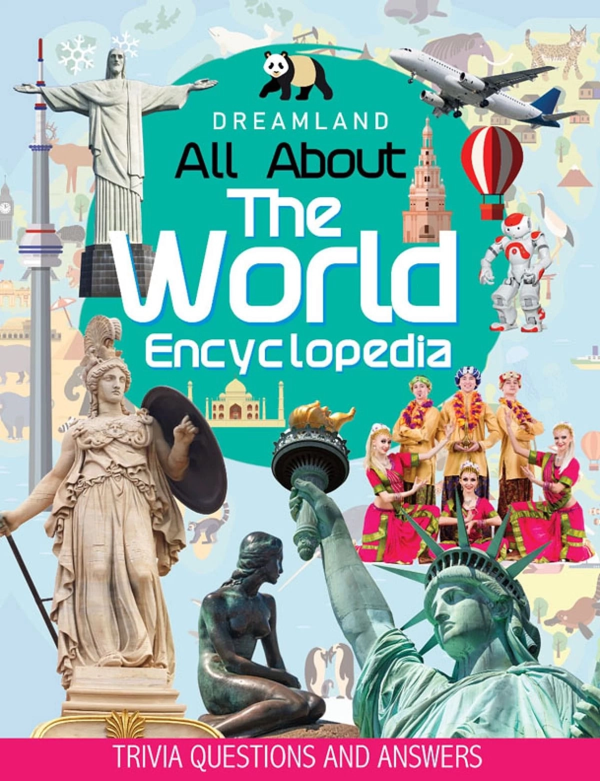 Dreamland The World Encyclopedia For Children, All About Trivia Questions And Answers, 64 Pages, Paperback